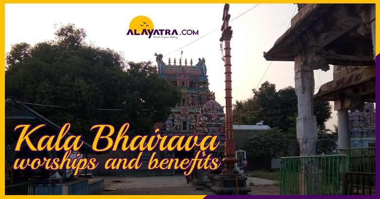 kala-bhairava-worships-benefits-arakalur-salem
